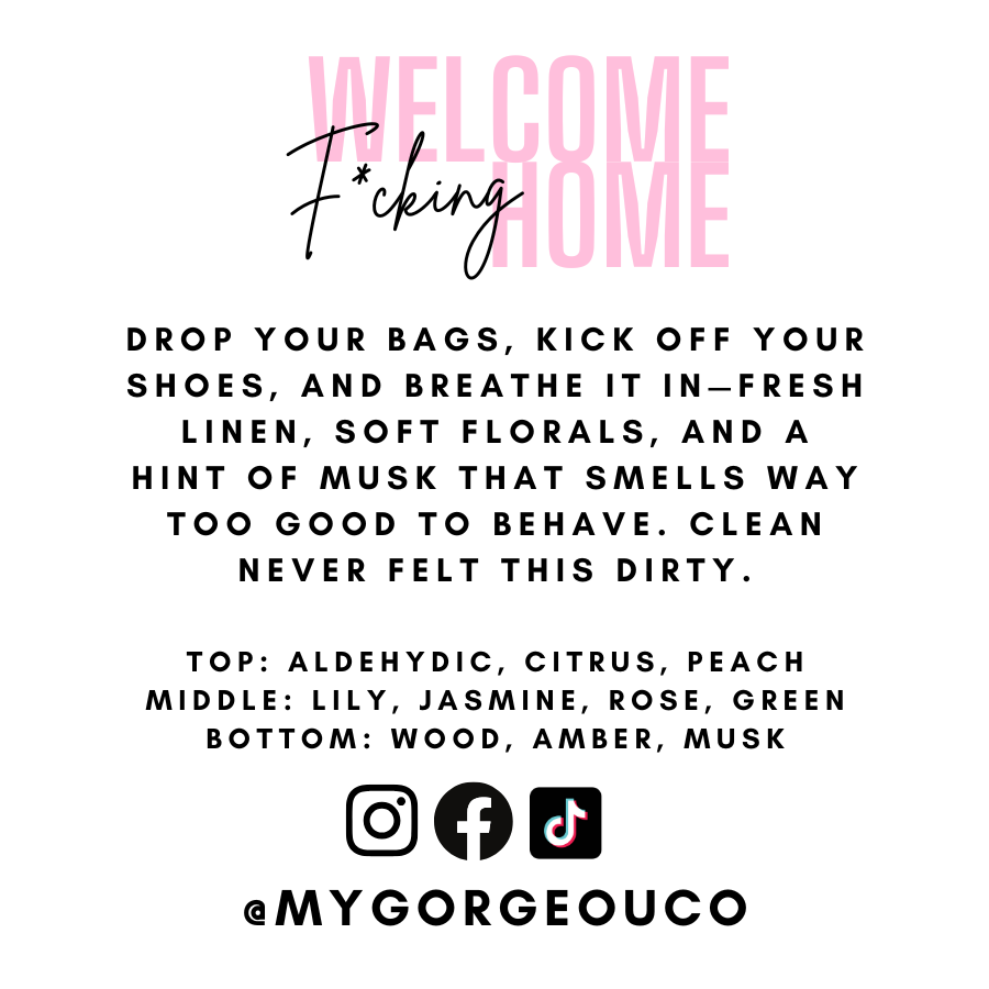 Welcome F*cking Home