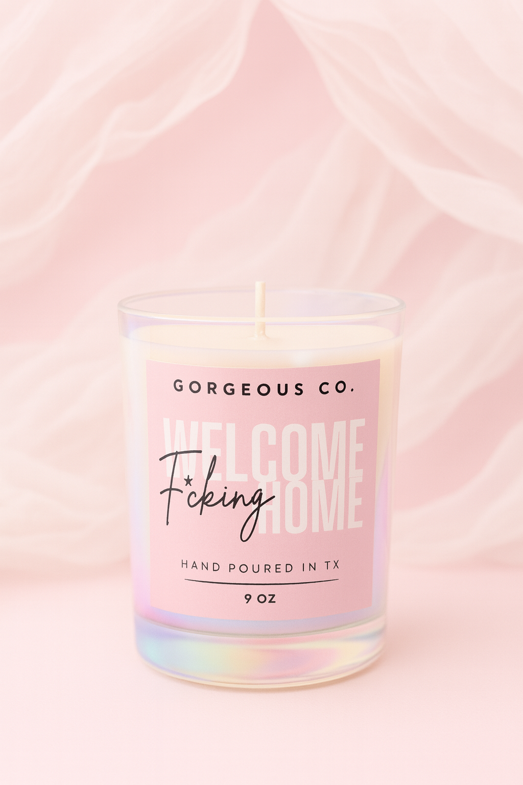 Welcome F*cking Home